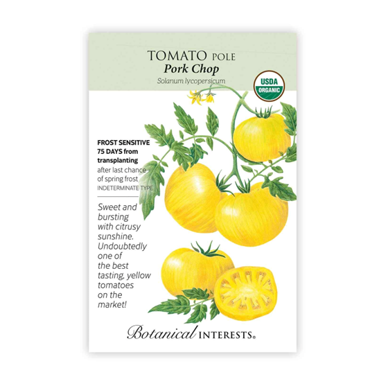 Botanical Interests Pork Chop Pole Tomato Seeds
